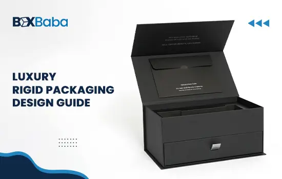 Luxury Rigid Packaging Design Guide