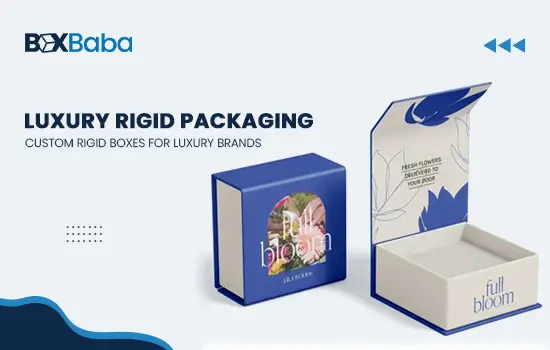 Custom Rigid Boxes for Luxury Brands