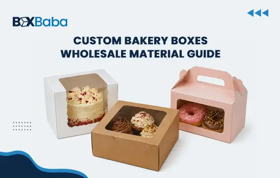 Custom Bakery Boxes Wholesale