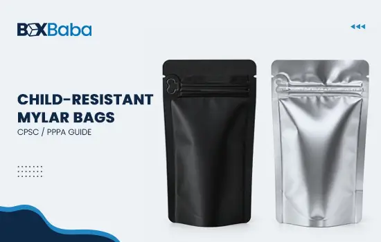 Child-Resistant Mylar Bags