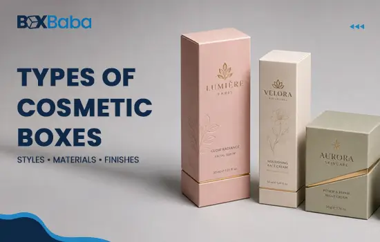 Types of Cosmetic Boxes