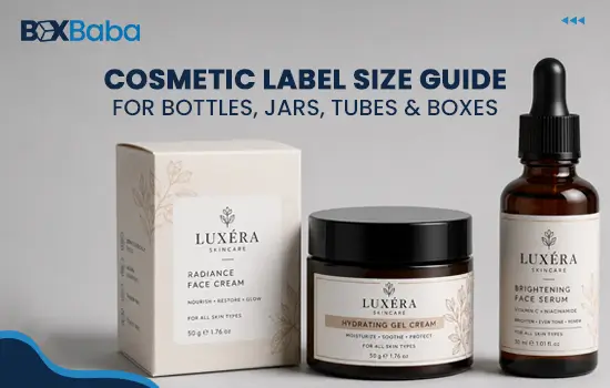 Cosmetic label size guide for bottles, jars, tubes and boxes